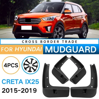 Auto Mudflaps Jaoks Hyundai Creta Ix25 2015-2019 Mudguard Fender Muda Klapp Splash Guard Auto Tarvikud