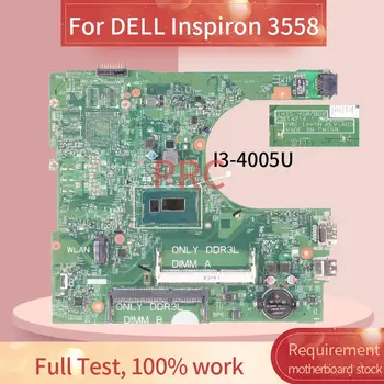 CN-0PX1X6 DELL Inspiron 3558 I3-4005U Sülearvuti emaplaadi 114216-1 SR1EK DDR3 kogu katse 100% tööd