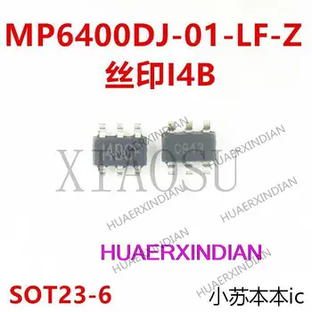 Uus Originaal MP6400DJ-01-LF-Z SOT23-6 IC