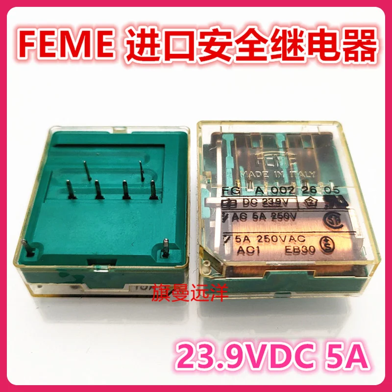 FG A 002 26 05 FEME DC23.9V 8 23.9 V 23.9 VDC 0